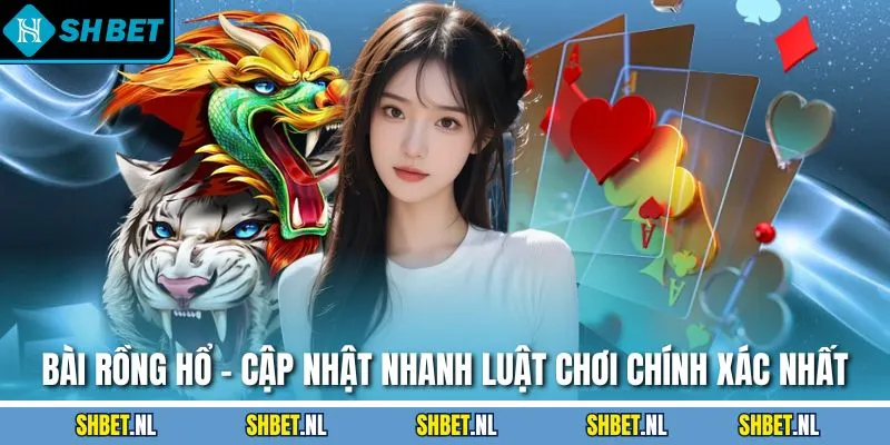 Bài Rồng Hổ