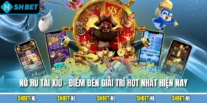 Nổ Hũ Tài Xỉu